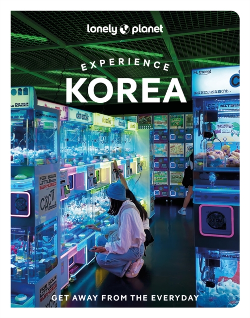 Coperta cărții 'Lonely Planet Experience Korea - Simon|babe Lonely Planet|richmond'