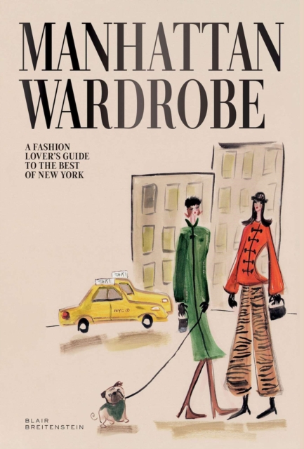 Coperta cărții 'Manhattan Wardrobe - Blair Breitenstein'
