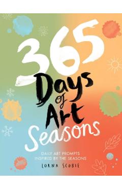 Coperta cărții '365 Days of Art: Seasons - Lorna Scobie'