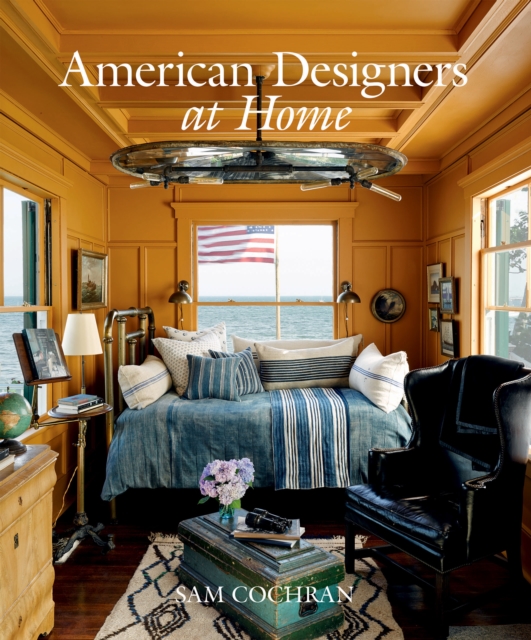 Coperta cărții 'American Designers at Home - Sam Cochran'