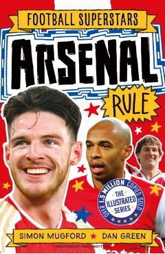 Football Superstars: Arsenal Rule - Simon Mugford