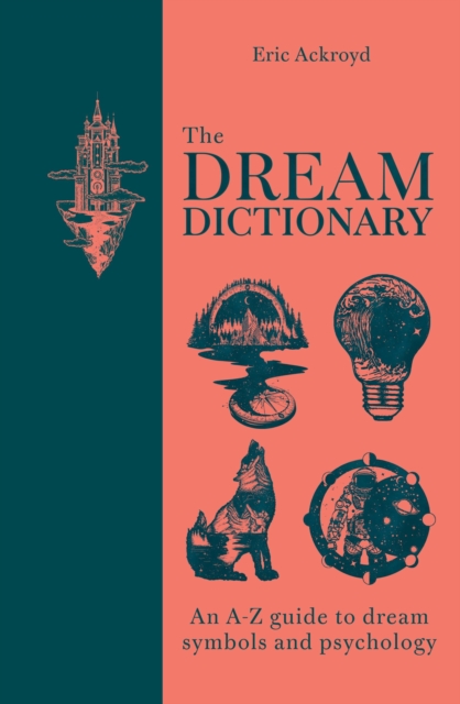 Coperta cărții 'Dream Dictionary - Eric Ackroyd'