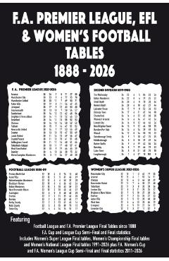 F.A. Premier League, EFL & Women's Football Tables 1888-2026 -
