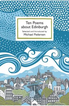 Coperta cărții 'Ten Poems about Edinburgh -'