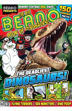 Beano Presents: The Big Beano Book Of Dinosaurs -