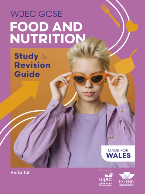 Coperta cărții 'WJEC GCSE Food and Nutrition: Study and Revision Guide - Anita Tull'
