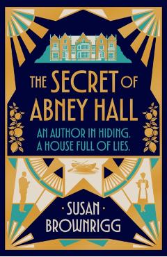 Secret of Abney Hall - Susan Brownrigg