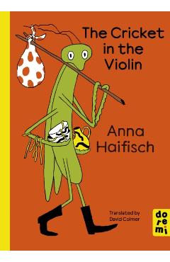 Coperta cărții 'Cricket in the Violin - Anna Haifisch'
