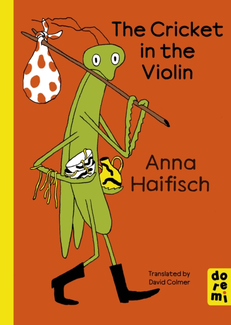 Coperta cărții 'Cricket in the Violin - Anna Haifisch'