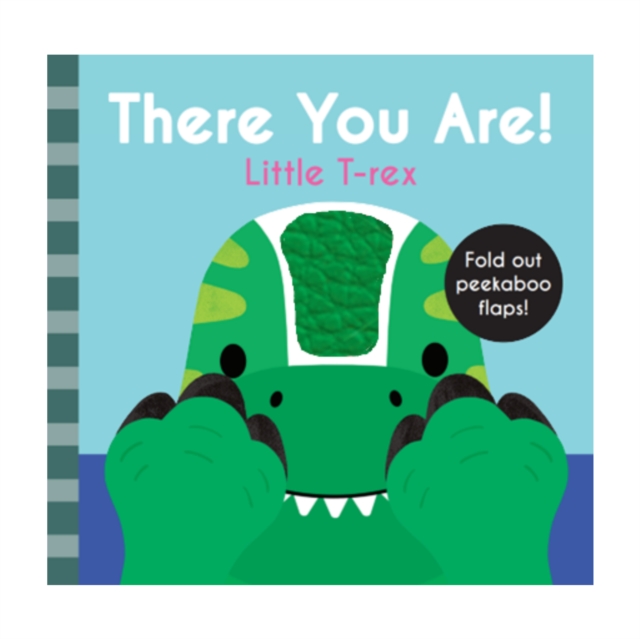 Coperta cărții 'There You Are: Little T Rex -'