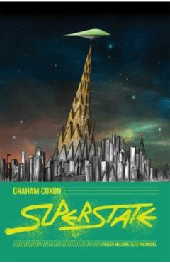 Coperta cărții 'Graham Coxon - Superstate - Ryan Cady'