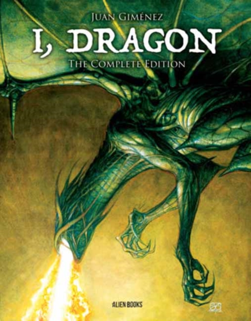 Coperta cărții 'I, Dragon Complete Edition - Juan|gimenez Gimenez'