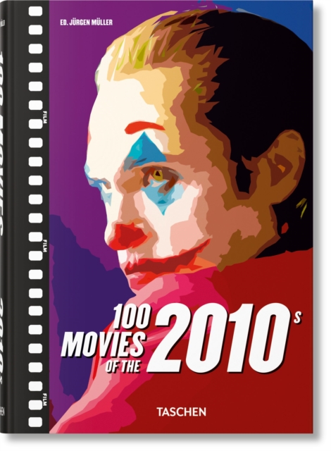 Coperta cărții '100 Movies of the 2010s -'