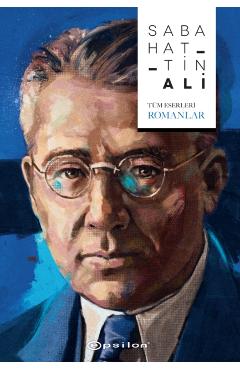Sabahattin Ali - T?m Eserleri Romanlar -