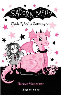 Isadora Moon - Okula Ejderha G?t?r?yor - 6 -
