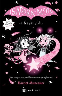 Isadora Moon - Isadora Moon ve Kayanyildiz - 14 -