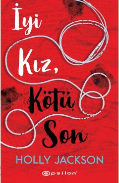 Iyi Kiz K?t? Son -