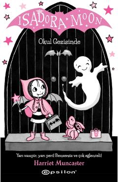 Isadora Moon - Okul Gezisinde - 5 -
