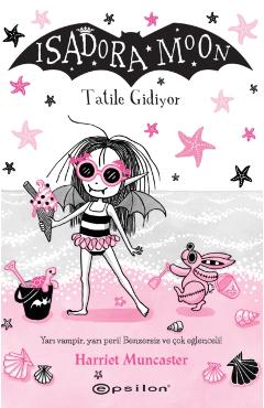 Isadora Moon: Tatile Gidiyor - 11 -