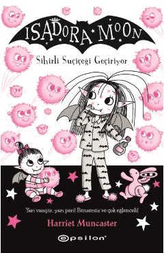Isadora Moon - Sihirli Su?i?egi Ge?iriyor - 15 -