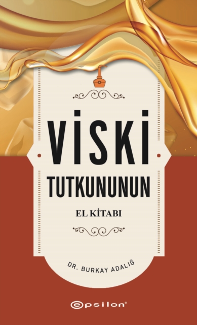 Coperta cărții 'Viski Tutkununun El Kitabi -'