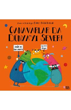 Canavarlar da D?nyayi Sever! -