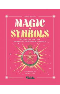 Coperta cărții 'Magic & Symbols - Federica|tritto Vanini'