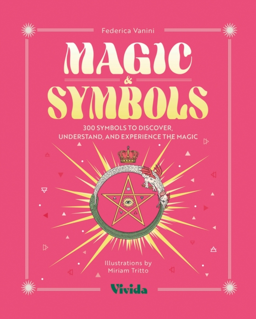 Coperta cărții 'Magic & Symbols - Federica|tritto Vanini'
