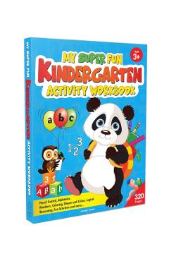 My Super Fun Kindergarten Activity Workbook for Children -