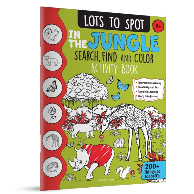 Coperta cărții 'Lots to Spot In The Jungle: Search, Find and Color Activity Book -'