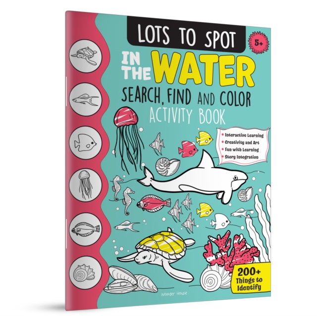 Coperta cărții 'Lots to Spot In The Water: Search, Find and Color Activity Book -'