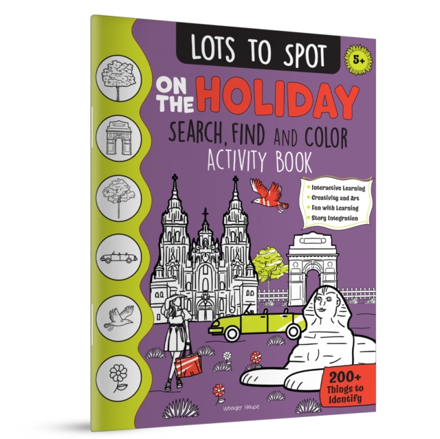 Coperta cărții 'Lots to Spot On The Holiday: Search, Find and Color Activity Book -'