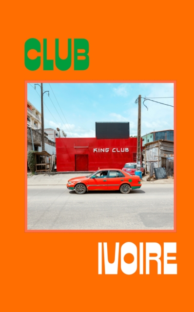 Coperta cărții 'Club Ivoire - Francois Prost'