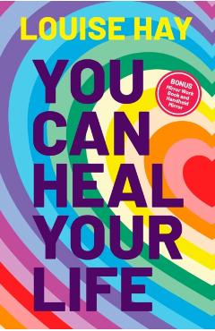 Coperta cărții 'You Can Heal Your Life - Louise Hay'