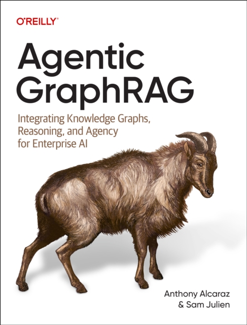 Coperta cărții 'Agentic GraphRAG - Anthony|julien Alcaraz'
