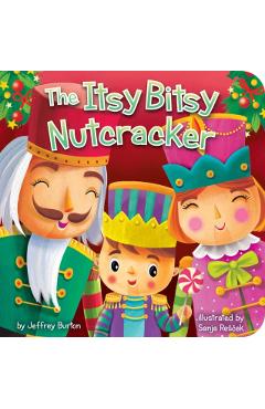 Itsy Bitsy Nutcracker - Jeffrey Burton