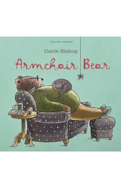 Coperta cărții 'Armchair Bear - Gavin Bishop'