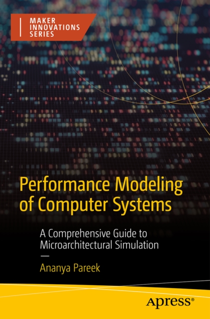 Coperta cărții 'Performance Modeling of Computer Systems - Ananya Pareek'