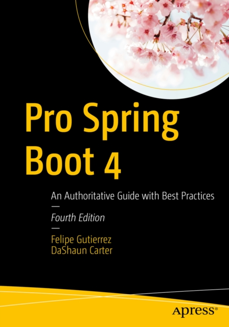 Coperta cărții 'Pro Spring Boot 4 - Felipe|carter Gutierrez'