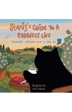 Coperta cărții 'Stanis's Guide to a Purrfect Life - Elisa Colarossi'