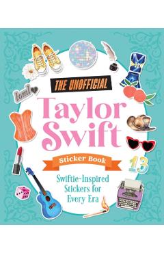Coperta cărții 'Unofficial Taylor Swift Sticker Book -'