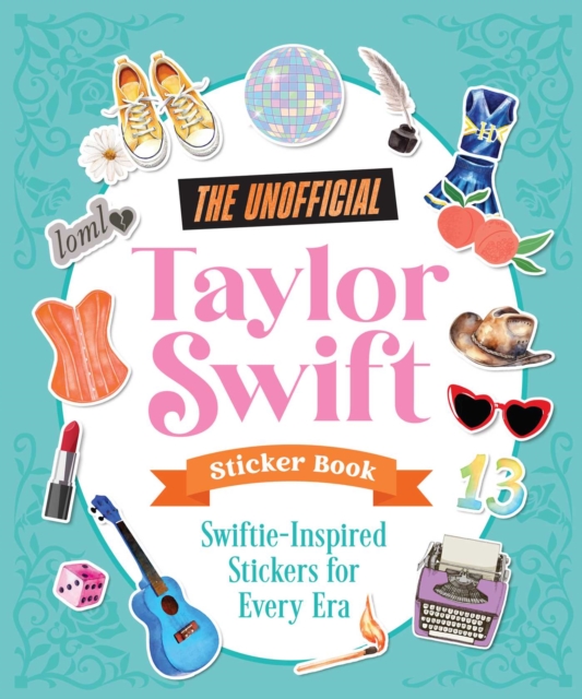 Coperta cărții 'Unofficial Taylor Swift Sticker Book -'