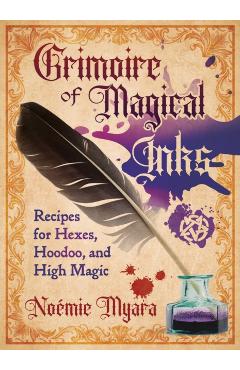 Coperta cărții 'Grimoire of Magical Inks - Noemie Myara'