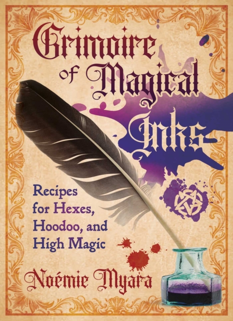 Coperta cărții 'Grimoire of Magical Inks - Noemie Myara'