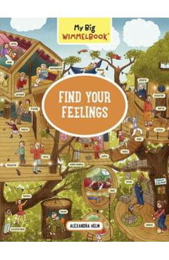 Coperta cărții 'My Big Wimmelbook® - Find Your Feelings - Alexandra Helm'