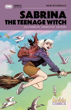 Sabrina the Teenage Witch: New Riverdale Compact Edition - Kelly|fish Thompson