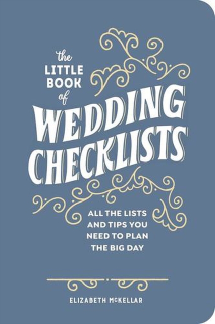 Coperta cărții 'Little Book of Wedding Checklists (Deluxe Edition) - Elizabeth Mckellar'