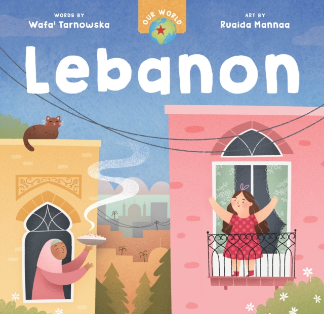 Coperta cărții 'Our World: Lebanon - Wafa' Tarnowska'