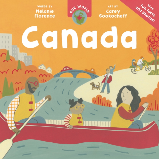 Coperta cărții 'Our World: Canada - Melanie Florence'