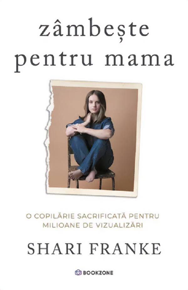 Coperta cărții 'Zâmbește pentru mama - Shari Franke'